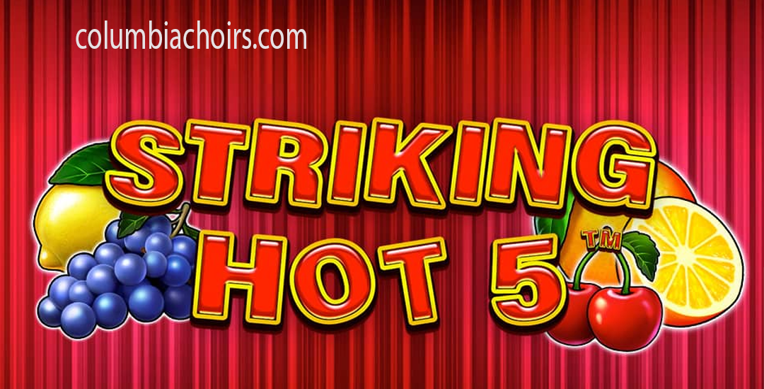 Striking Hot 5 Slot Jackpot